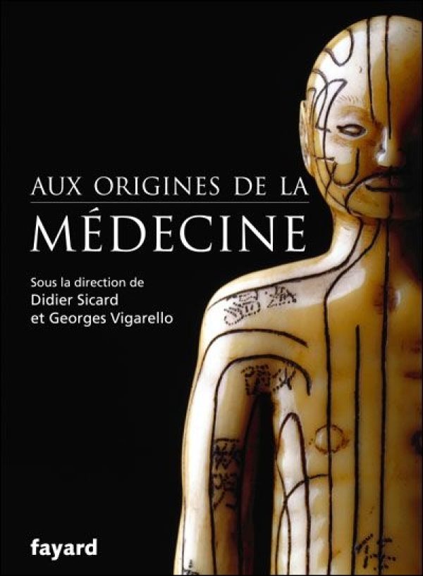 "Aux origines de la médecine" book cover.