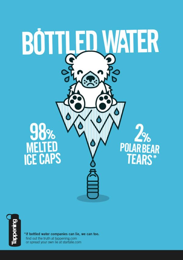 Leur slogan "Si les compagnies d'eau minérale peuvent mentir, nous le pouvons aussi".