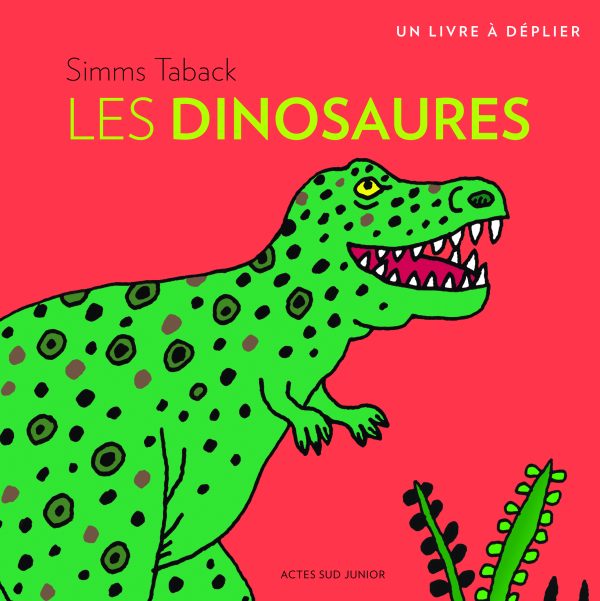 Les dinosaures, Simms Taback, Actes Sud Junior