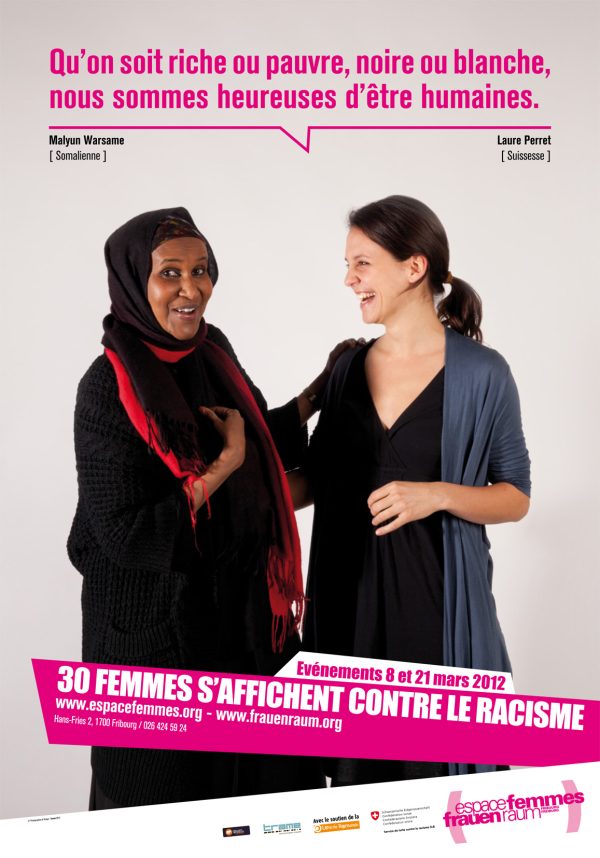 <b>30 femmes s’affichent contre le racisme,</b> Haute Ecole fribourgeoise de travail social, Givisiez, jusqu’au 11 avril 2014.