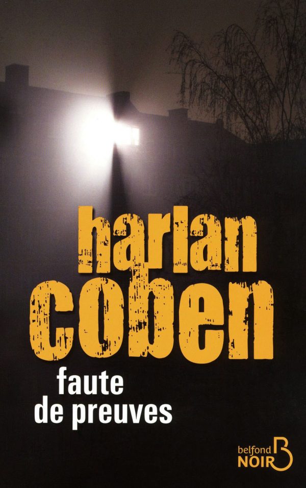 Harlan Coben, Faute de preuves.
