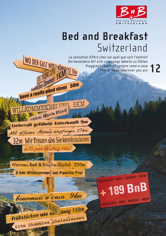 Le guide 2012 des meilleures adresses de Bed and breakfast Switzerland.