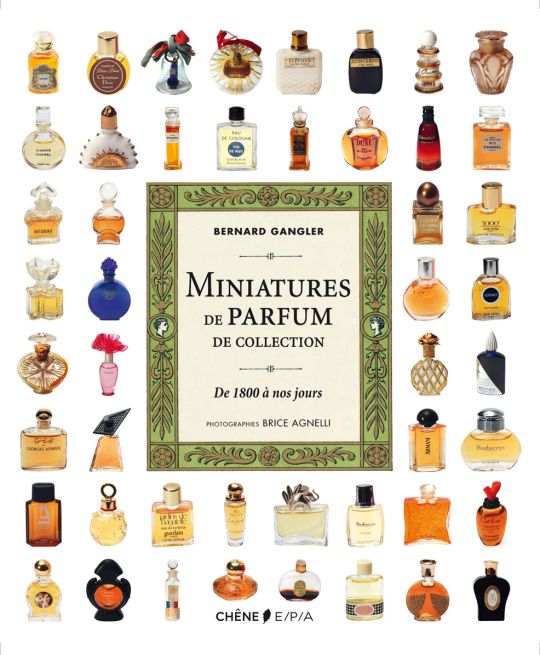 L'ouvrage <i>Miniatures de parfum de collection de 1800 à nos jours</i>, écrit par Bernard Gangler.