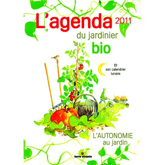 L’agenda 2012 du jardinier bio, d’Antoine Bosse-Platière et Blaise Leclerc, éditions Terre vivante.